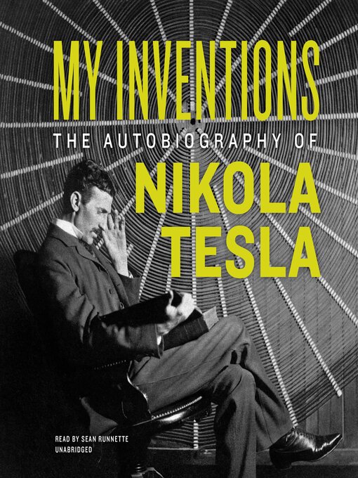 Title details for My Inventions by Nikola Tesla - Available